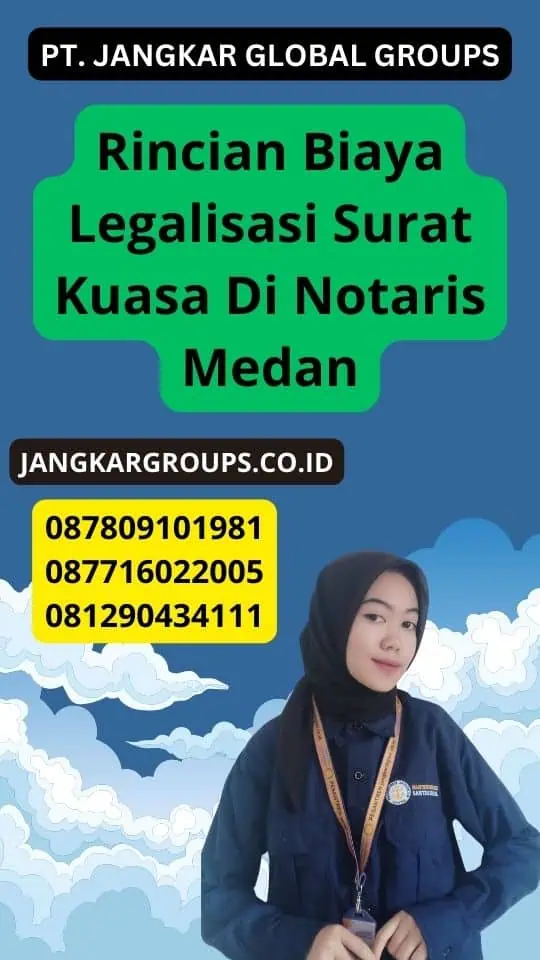 Rincian Biaya Legalisasi Surat Kuasa Di Notaris Medan