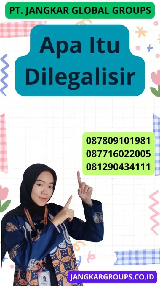 Apa Itu Dilegalisir