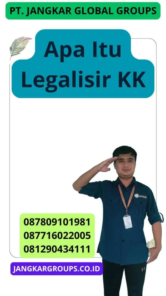 Apa Itu Legalisir Kk