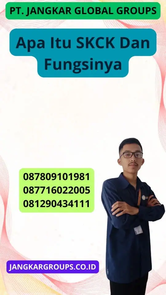 Apa Itu Skck Dan Fungsinya