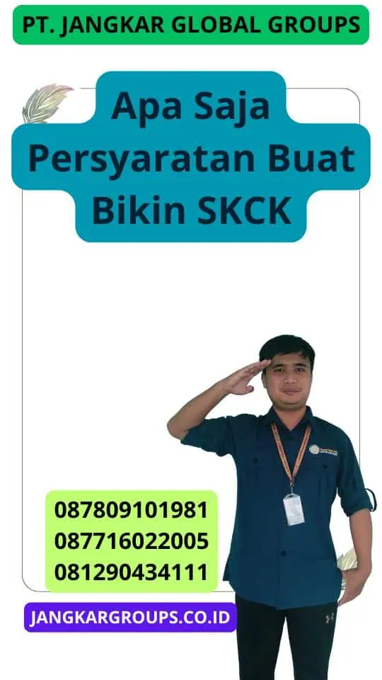 Apa Saja Persyaratan Buat Bikin Skck