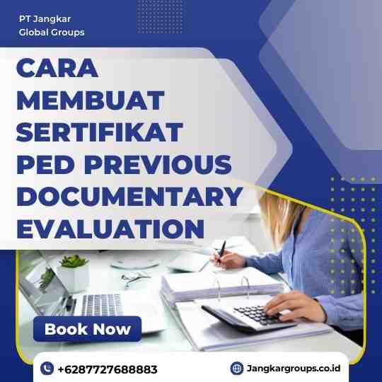 Cara Membuat Sertifikat PED Previous Documentary Evaluation