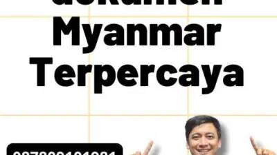 Legalisir dokumen Myanmar Terpercaya